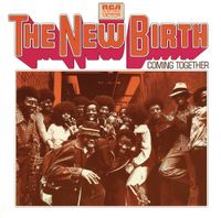 New Birth - Coming Together