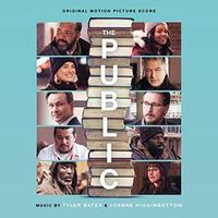 Joanne Higginbottom & Tyler Bates - The Public