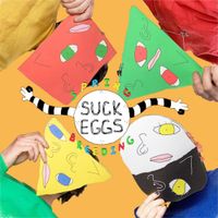 Spring Breeding - Suck Eggs