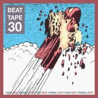 your best friend jippy - BEAT TAPE 30