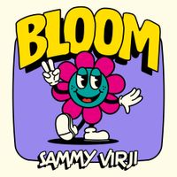 Sammy Virji - BLOOM