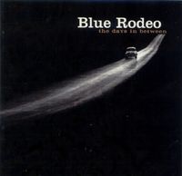Blue Rodeo - The Days In Between