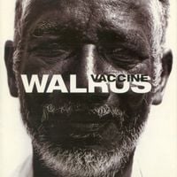 WALRUS - VACCINE