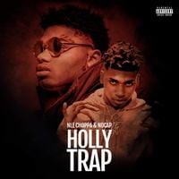 NLE Choppa - Holly Trap