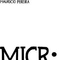 Maurício Pereira - Micro