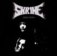 Shrine - 1990-1996