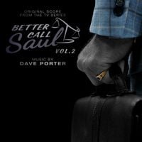 Dave Porter - Better Call Saul, Vol. 2 (Original Score from the TV Series)