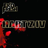 Eko Fresh - Hart(Z) IV
