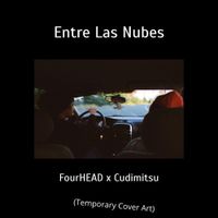 Fourhead And Cudimitsu - Entre Las Nubes