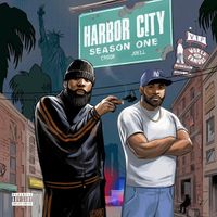 Joell Ortiz & KXNG Crooked - Harbor City: Season One
