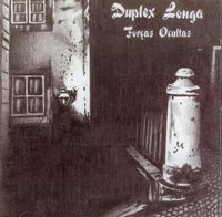 Duplex Longa - For&ccedil;as Ocultas