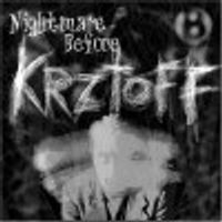 Bile - Nightmare Before Krztoff