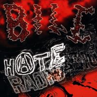 Bile - Hate Radio