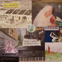 Hill View #73 - Songs I Wrote Skipping Class