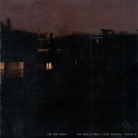the fun years - Now That's What I Call Droning, Volume 4