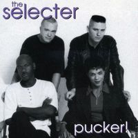 The Selecter - Pucker!