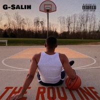 G-SALIH - The Routine
