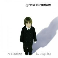 Green Carnation - A Blessing in Disguise