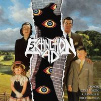Extinction A.D. - Chaos, Collusion, Carnage & Propaganda