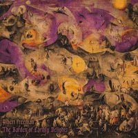 Albert Freeman - The Garden of Earthly Delights