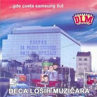 Deca Lo&scaron;ih Muzičara - ...gde cveta Samsung žut