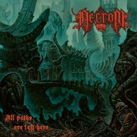 Necrom - All Paths Are Left Here...