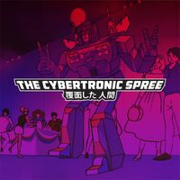 The Cybertronic Spree - DECEPTIFUNK