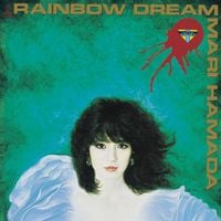 浜田麻里 [Mari Hamada] - Rainbow Dream