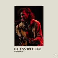 Eli Winter - Eli Winter on Audiotree Live