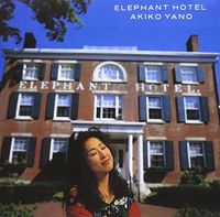 矢野 顕子 [Akiko Yano] - Elephant Hotel