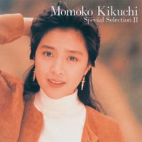 菊池桃子 [Momoko Kikuchi] - Special Selection II