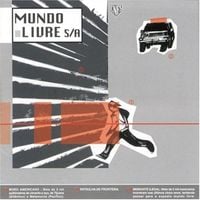 Mundo Livre S/A - Por Pouco