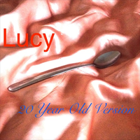 Lucy - 20 Year Old Version