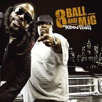 8Ball & MJG - Ridin High
