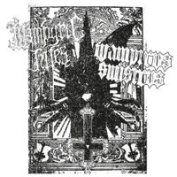 Wampyric Rites - Wampyric Rites / Wampirvs Sinistrvs