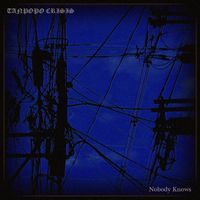 Tanpopo Crisis - Nobody Knows