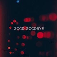 Linkin Park - Good Goodbye