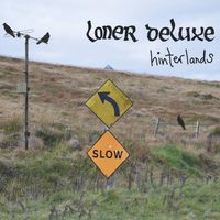 Loner Deluxe - Hinterlands