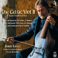Jordi Savall - The Celtic Viol II: Trebel Viol & Lyra Viol