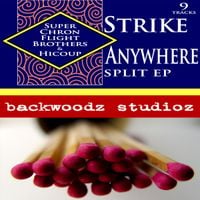 Super Chron Flight Brothers - Strike Anywhere