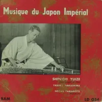 Shinichi Yuize, Yasuko Nakashima & Hozan Yamamoto - Musique du Japon imp&eacute;rial
