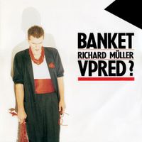 Banket - Vpred?