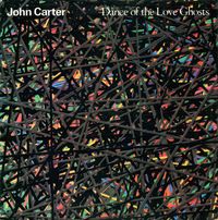 John Carter - Dance Of The Love Ghosts