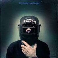 Cavem3n - A Prehistoric Anthology