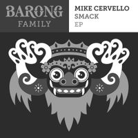 Mike Cervello - SMACK!