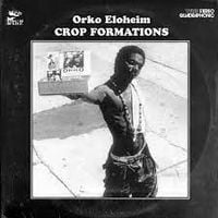 Orko Eloheim - Crop Formmations Re: Formations