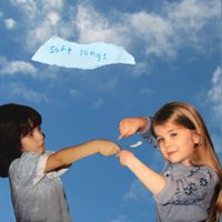 Daisy the Great - soft songs