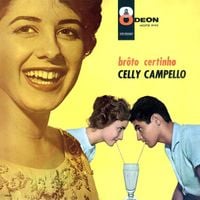 Celly Campello - Br&ocirc;to certinho