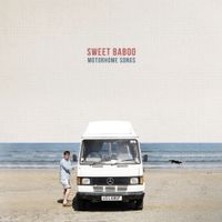 Sweet Baboo - Motorhome Songs