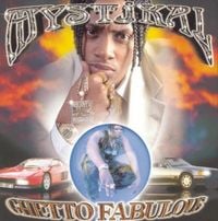 Mystikal - Ghetto Fabulous